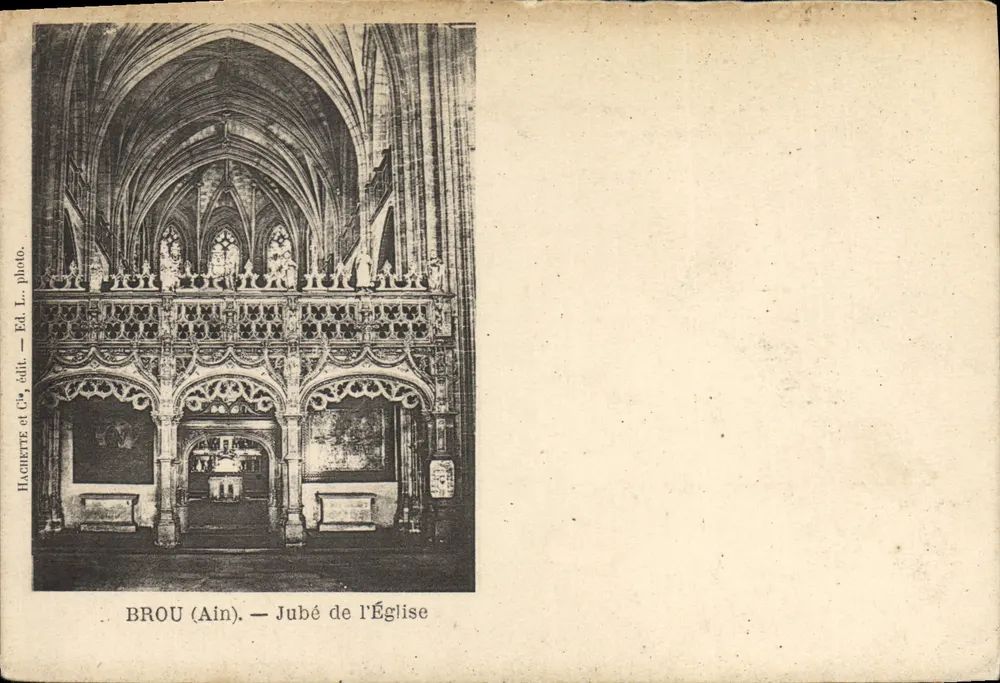 Brou (Ain) — Jubé da Igreja — Hachette et Cie, foto. Ed. L. foto. - Frente