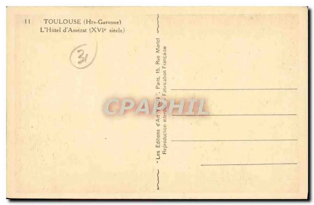 Toulouse (Ht.-Garonne) — L'Hotel d'Assézat (XVI secolo) — Les Éditions d'Art Yvon, Parigi - Verso