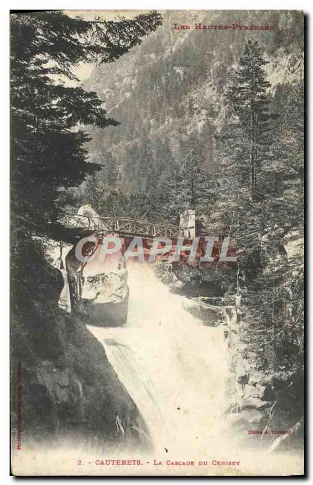Cauterets - A Cascata do Cerisey — As Altas Pirineus — Cliché A. Frémond - Frente