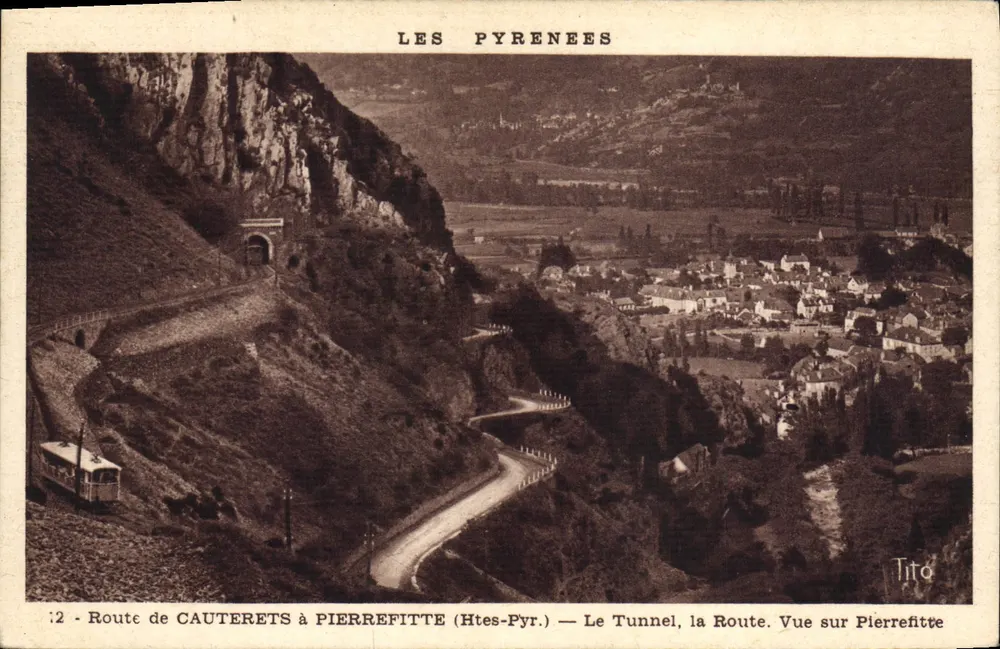 Route de Cauterets nach Pierrefitte (Höhere Pyrenäen) — Der Tunnel, die Straße. Ansicht von Pierrefitte — Verlag Tito - Vorderseite
