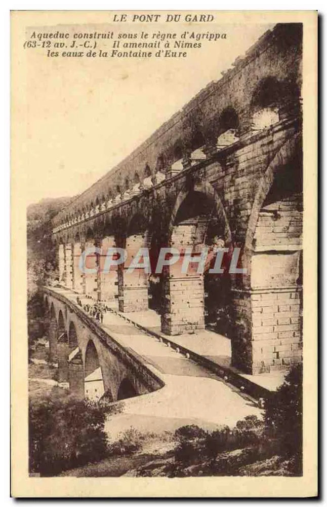 O Ponte du Gard — Aqueduto construído durante o reinado de Agripa (63-12 a.C.) — Imp. A. Pineugt, Avignon - Frente