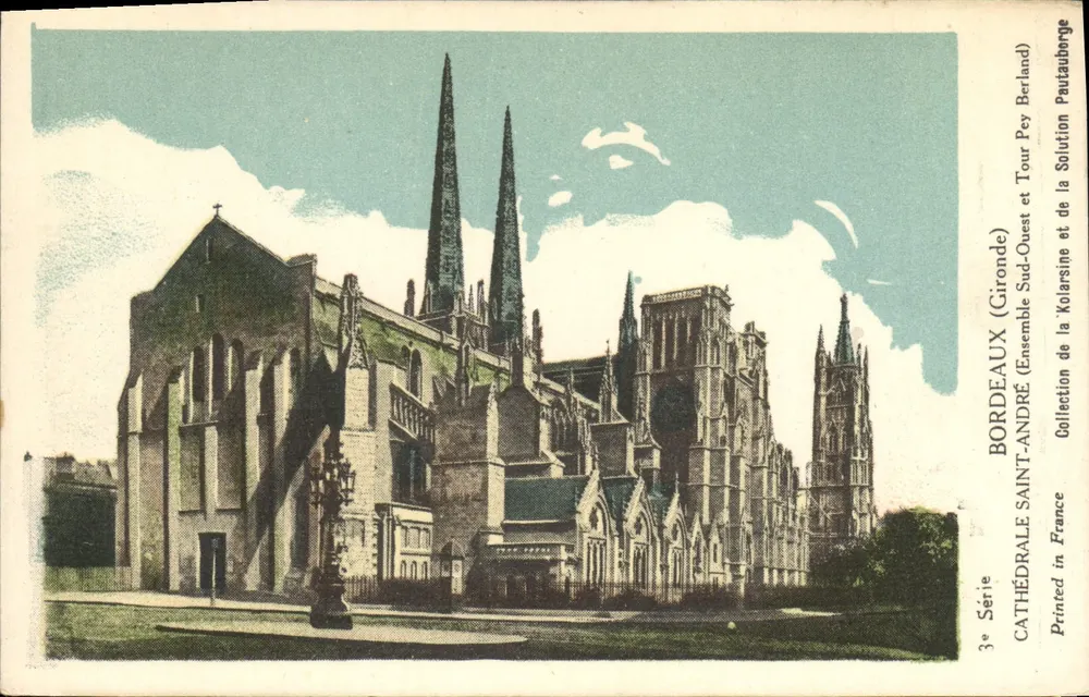 Bordeaux (Gironde) — Catedral de São André (Conjunto Sudoeste) — Coleção da Solução Pautaube (3ª Série) - Frente