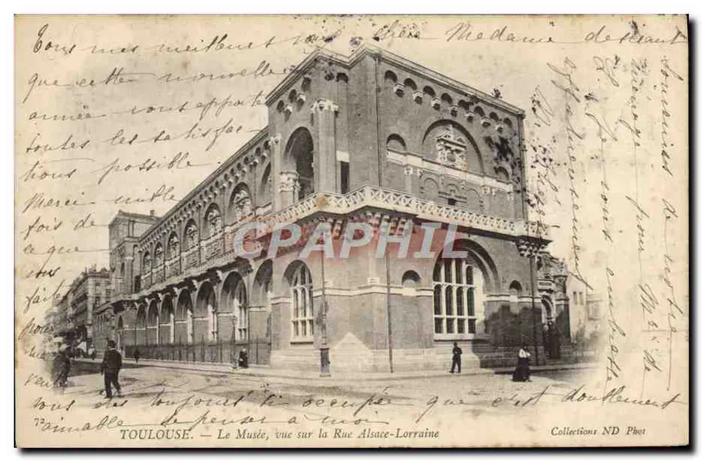 Toulouse — Das Museum, Ansicht der Straße Alsace-Lorraine — Sammlung ND Phot - Vorderseite