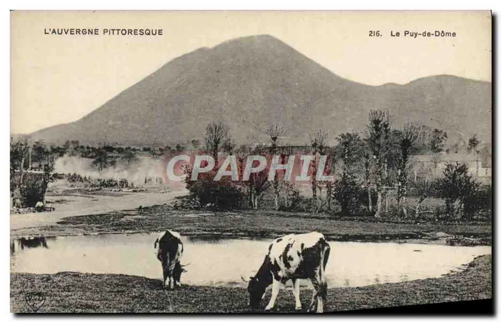 Le Puy-de-Dôme — malerische Ansicht — L'Auvergne Pittoresque, n°216 - Vorderseite
