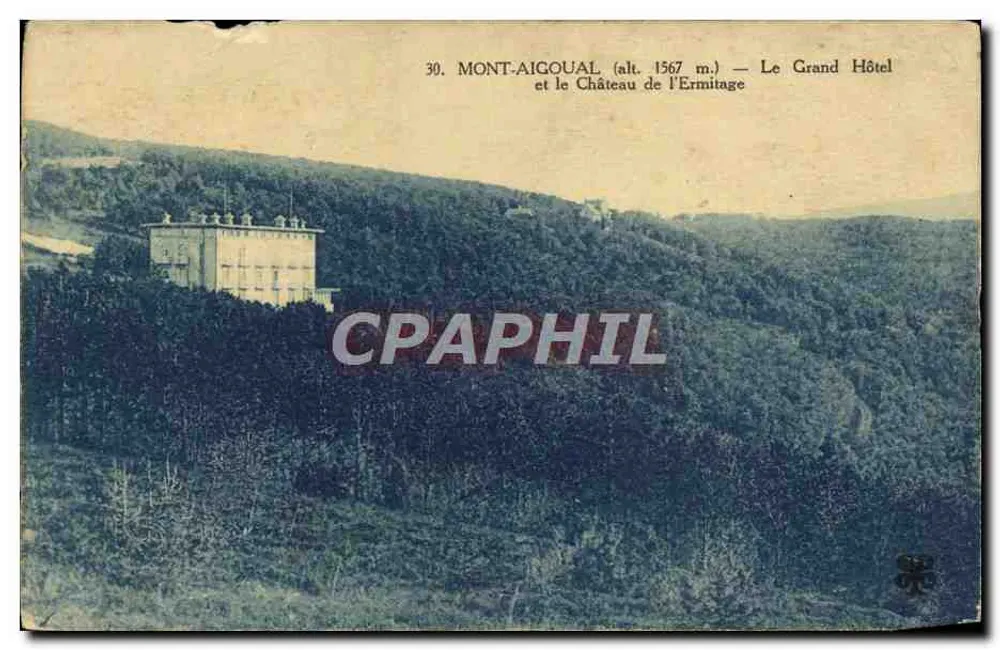 Mont-Aigoual (alt. 1567 m.) — Das Grand Hotel und das Schloss de l'Ermitage - Vorderseite