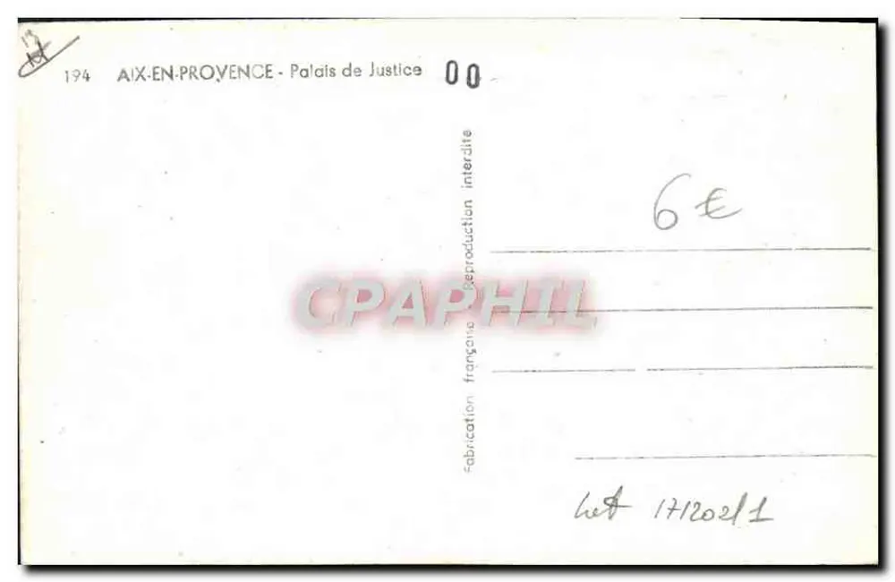 Aix-en-Provence — Palácio de Justiça — Bilhete postal antigo n°194 - Verso