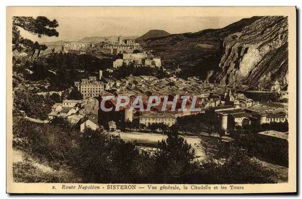 Sisteron — Allgemeiner Blick, die Zitadelle und die Türme — Route Napoléon - Vorderseite