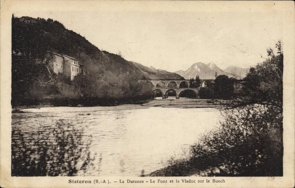 Sisteron (B.-A.) — Die Durance — Die Brücke und der Viadukt über den Buech — A. Tardy, Fotograf - Vorderseite