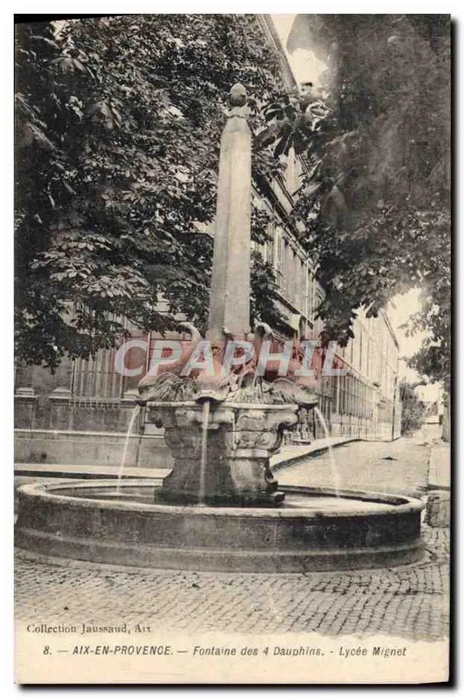 Aix-en-Provence — Fontaine des 4 Dauphins — Lycée Mignet — Sammlung Jaussaud - Vorderseite