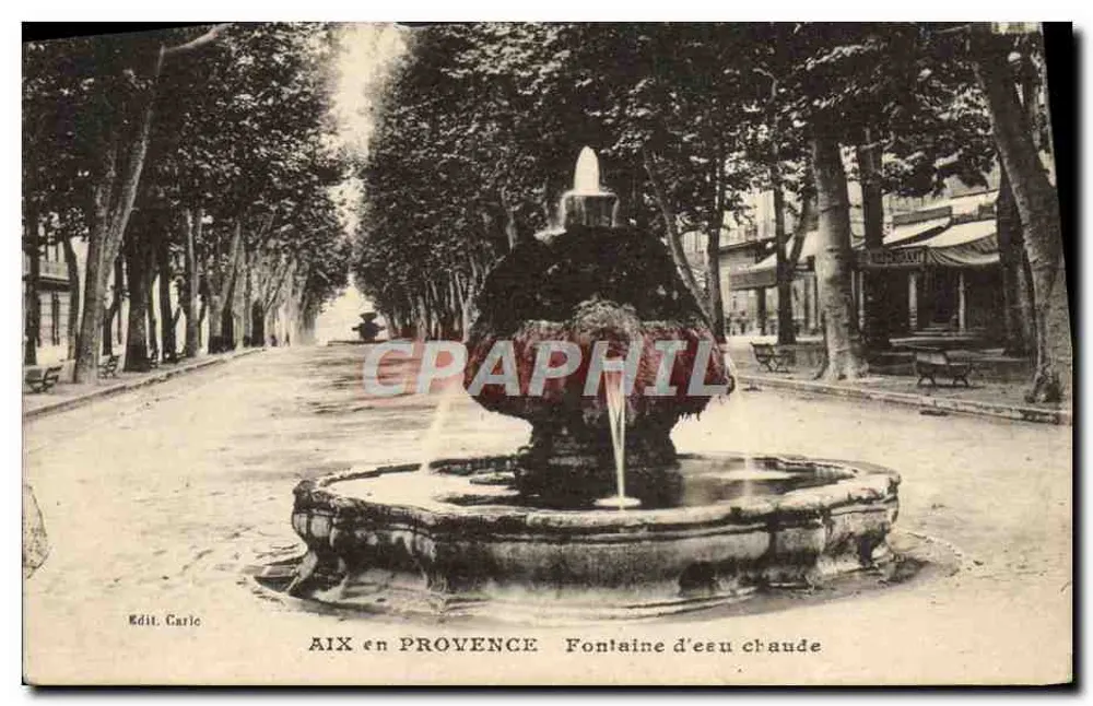 Aix-en-Provence — Warmwasserbrunnen — Edit. Carle - Vorderseite