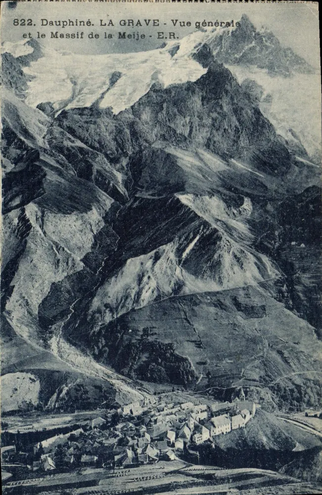 La Grave - Allgemeiner Blick und das Massiv der Meije - E.R. - Serie 822 - Vorderseite