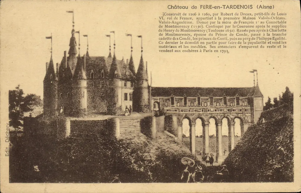 Schloss FÈRE-en-TARDENOIS (Aisne) — Geschichte des Schlosses — Verlag Déchery - Vorderseite