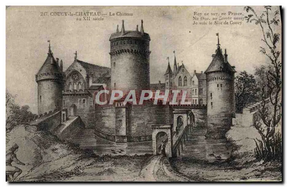 Coucy-le-Château — O Castelo no Século XII — Editor não identificado, n° 217 - Frente