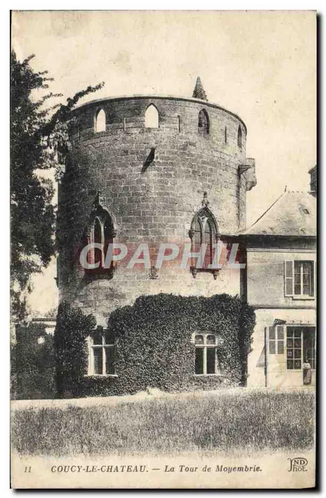 Coucy-le-Château — La Tour de Moyembrie — NDHOT - Recto