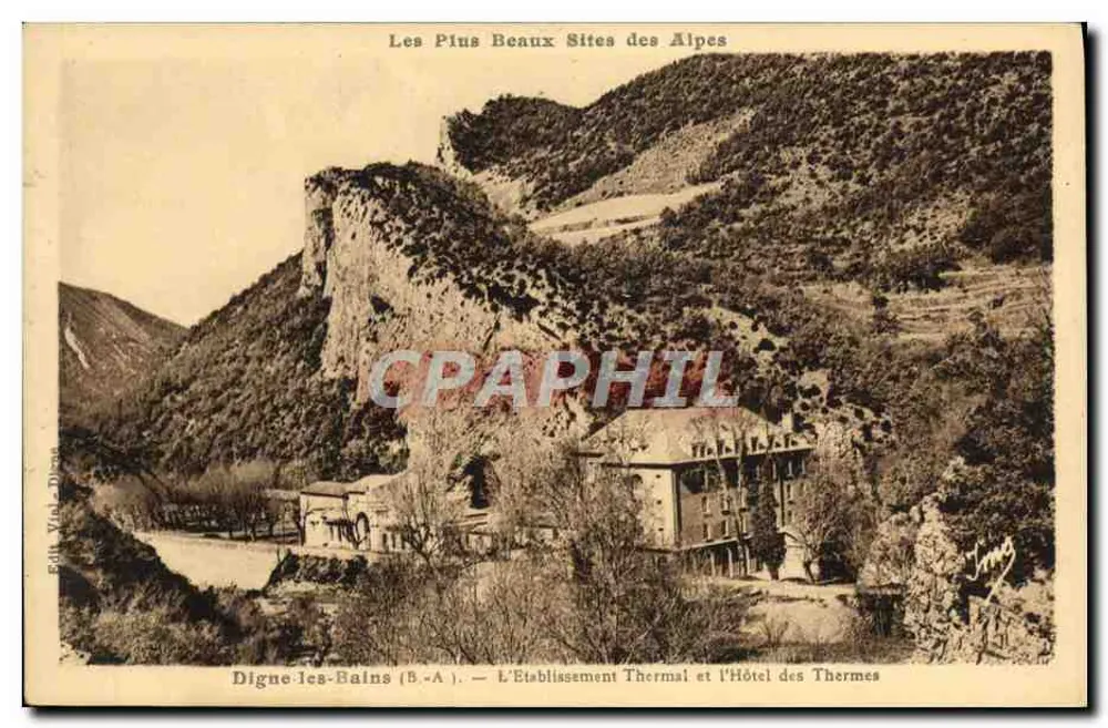 Digne-les-Bains (B.-A.) — Das Thermalbad und das Hotel des Thermes — Éd. Viel-Digne - Vorderseite