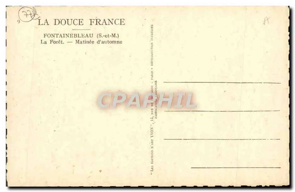 Fontainebleau (S.-et-M.) — A Floresta — Manhã de Outono — A Doce França - Verso