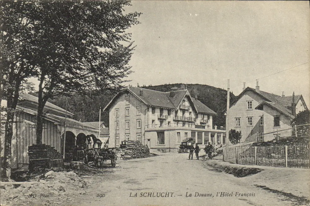 La Schlucht — Die Zollstelle, das Französische Hotel — ND Phot, n° 290 - Vorderseite