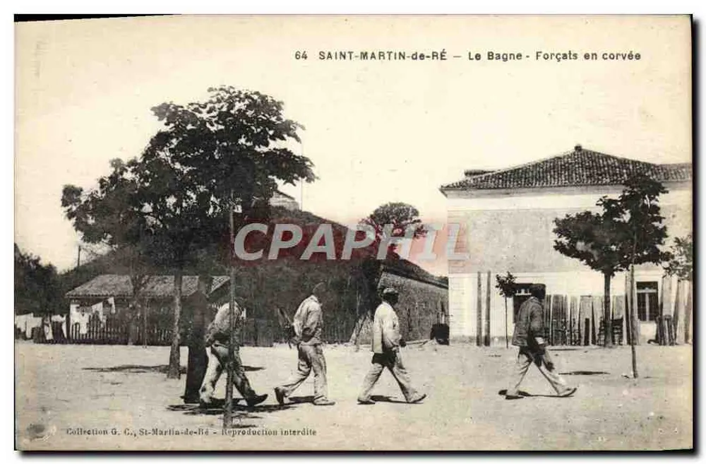 Saint-Martin-de-Ré — Das Gefängnis — Gefangene auf Dienst — Sammlung G. C., St-Martin-de-Ré - Vorderseite