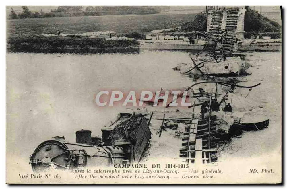 Zugunfall in der Nähe von Lizy-sur-Ourecq — Kampagne 1914-1915 — Genehmigt Paris Nr. 167 - Vorderseite