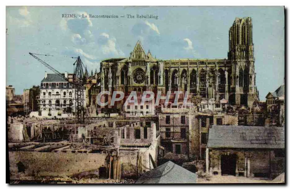 Reims — A Reconstrução — A Rebuilding — Edição Catedral de Reims - Frente
