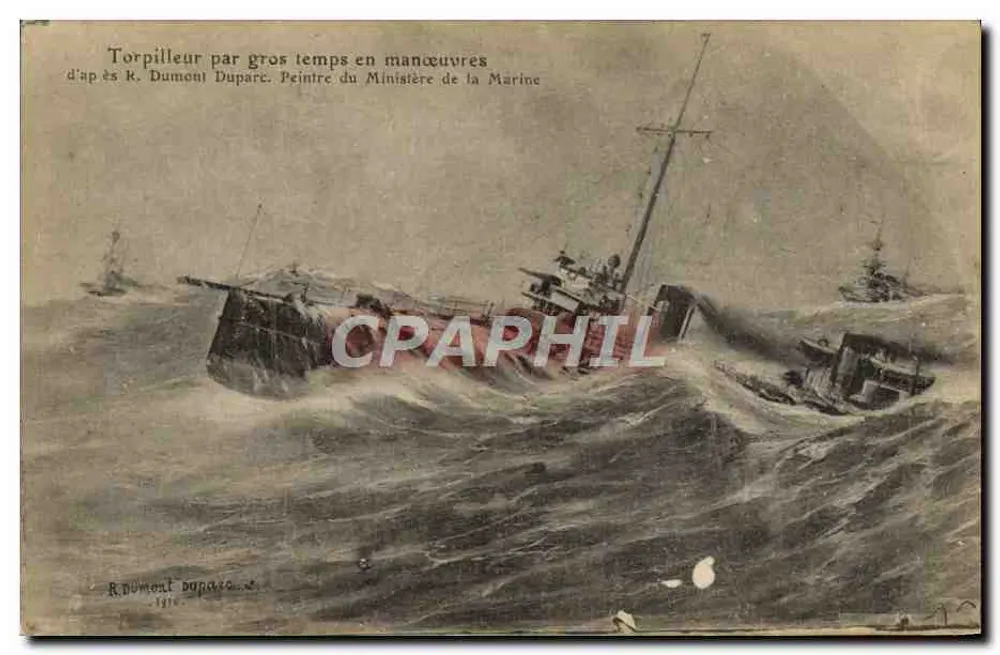 Torpilleur bei stürmischem Wetter während Manöver — nach R. Dumont Duparc, Maler des Ministeriums für Marine — 1914 - Vorderseite