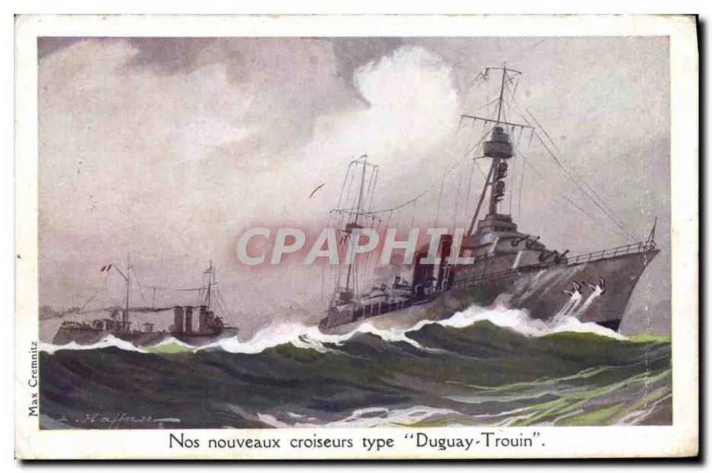 Unsere neuen Kreuzer vom Typ „Duguay-Trouin“ — maritime Illustration — Verlag Max Cromnitz - Vorderseite