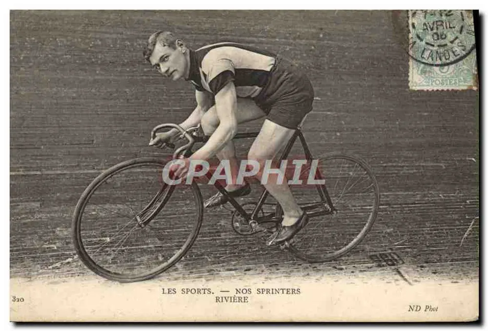 Ciclista — Les Sports. — Nos Sprinters — Rivière — ND Phot - Frente
