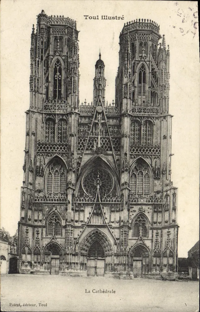 Toul ilustrado — A Catedral — Poirot, editor, Toul - Frente