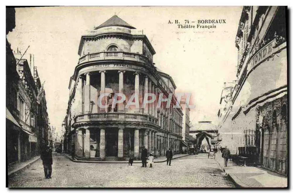 Bordeaux — Teatro Francês — A. H. 74 - Frente