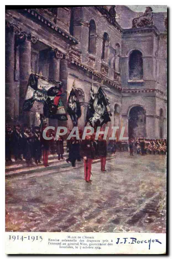 Solemnische Rückgabe der von den Feinden erbeuteten Fahnen an General Niox, den Gouverneur der Invalides, am 7. Oktober 1914 — J.F. Bouchour - Vorderseite
