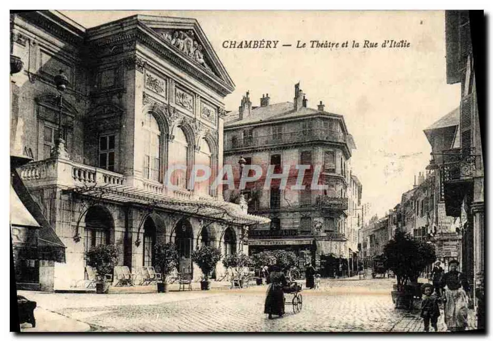 Chambéry — Das Theater und die Rue d'Italie — E. Reynaudo, Chambéry - Vorderseite