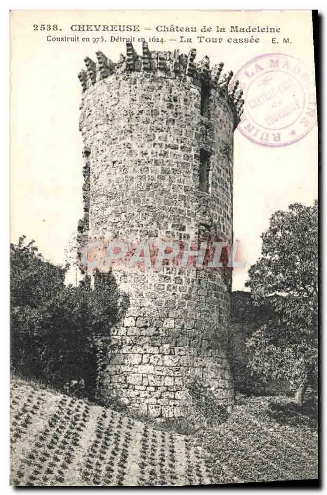 Chevreuse — Schloss La Madeleine — Die Zerstörte Turm — E. M. - Vorderseite