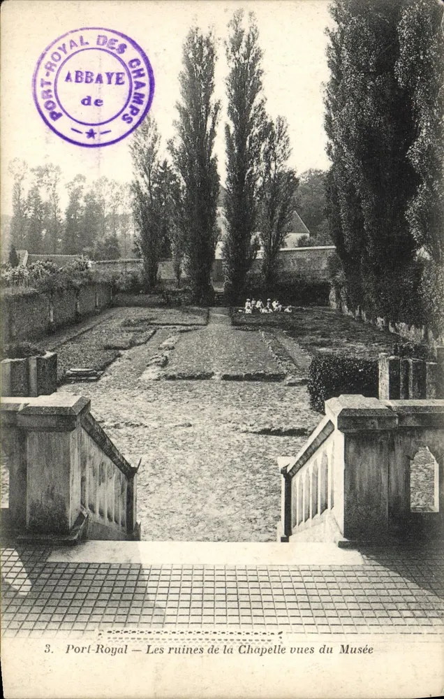 Port-Royal-des-Champs — Die Ruinen der Kapelle vom Museum aus gesehen — A. Bourdier, Verlag, Versailles - Vorderseite