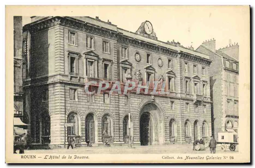 Rouen — O Hotel da Douane — Collect. das Nouvelles Galeries N° 94 - Frente