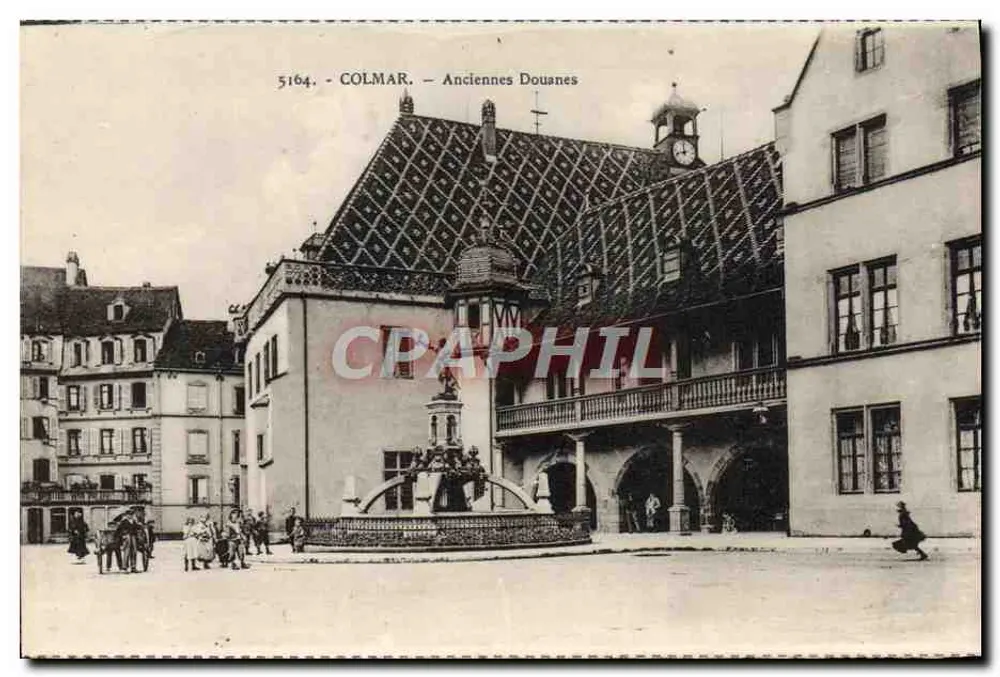 Colmar — Antigas Alfândegas — Editor: Cartas 'A Cegonha', Strasbourg - Frente