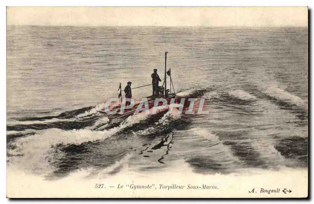Das "Gymnote", U-Boot-Torpedoboot — A. Bougault, n° 527 - Vorderseite