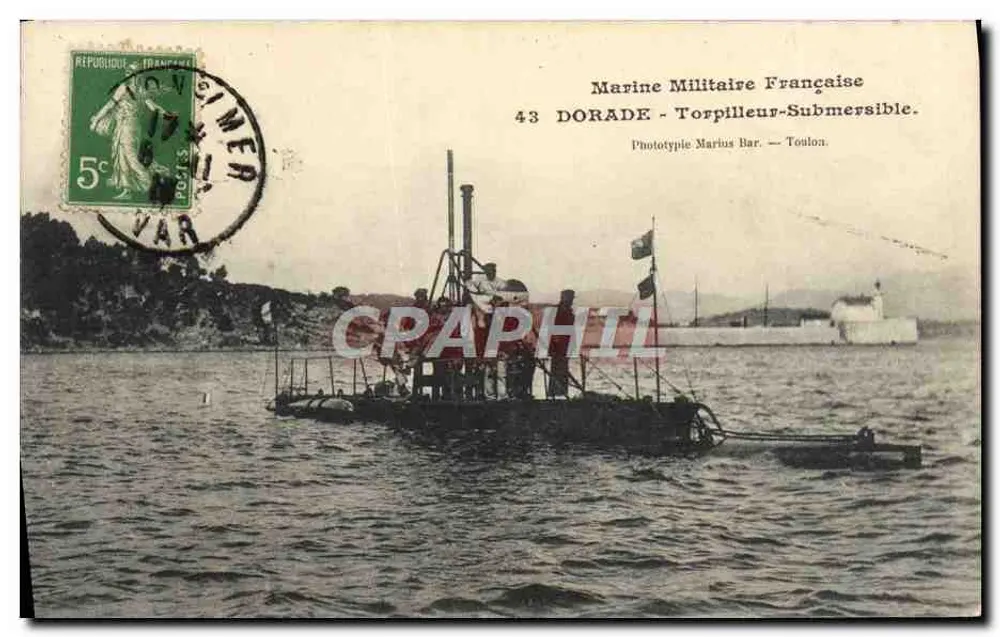 Untersee-Torpedoboot 43 DORADE — Französische Marine — Phototype Marius Bar. — Toulon. - Vorderseite