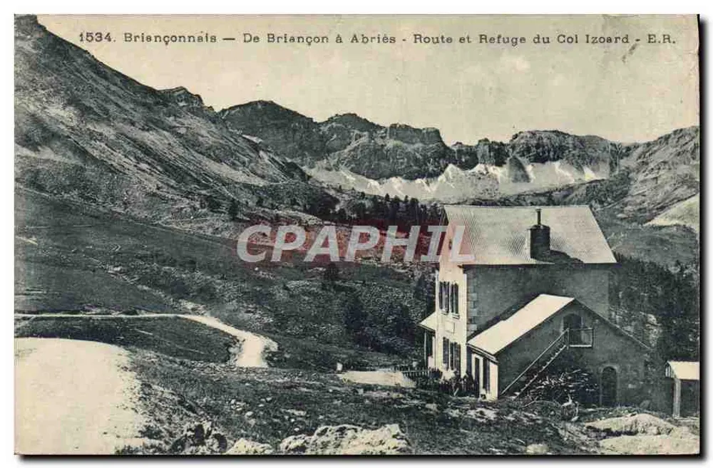 Briannonnais — De Briançon à Abriès — Route et Refuge du Col Izoard — E.R. — n°1534 - Vorderseite