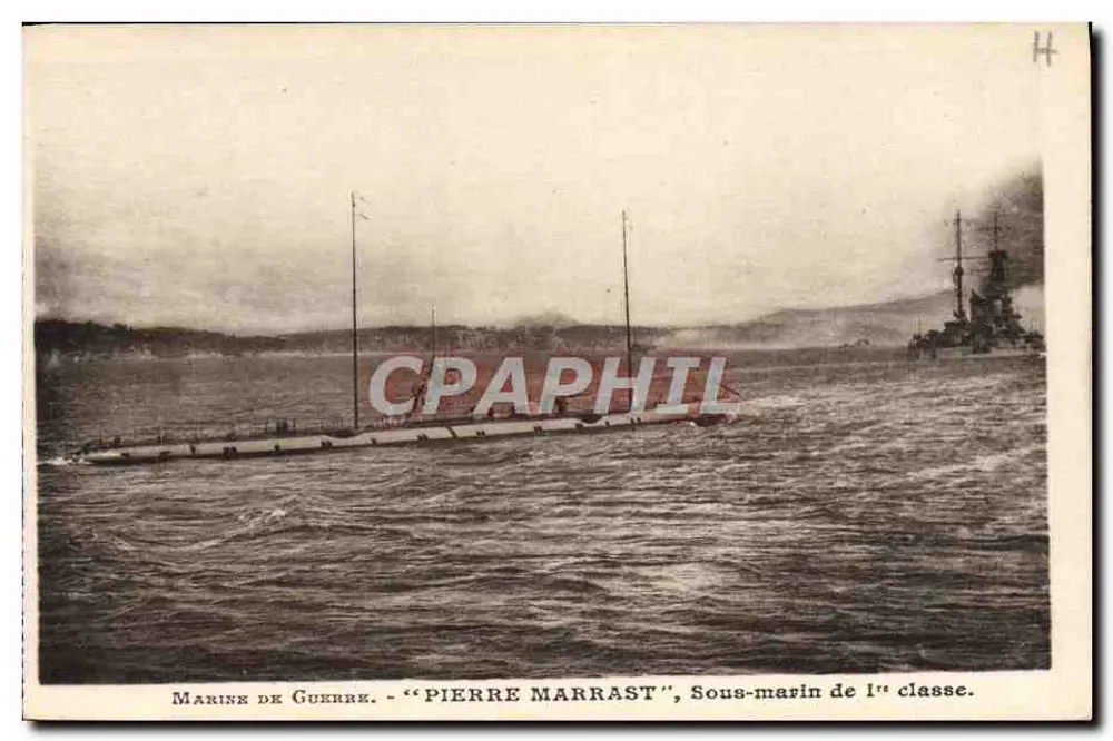 Kriegsflotte - "Pierre Marrast", U-Boot der ersten Klasse — Verlag P. Brâve, Toulon - Vorderseite