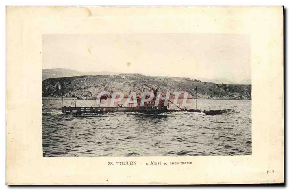 Toulon — Alose, U-Boot — F. F. - Vorderseite