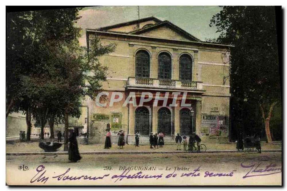Draguignan — Le Théâtre de la ville — éditeur R. Dickson, n° 299 - Frente