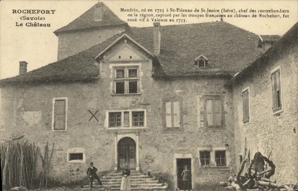 Rochefort (Savoie) — Das Schloss — historischer Text zu Mandrin - Vorderseite