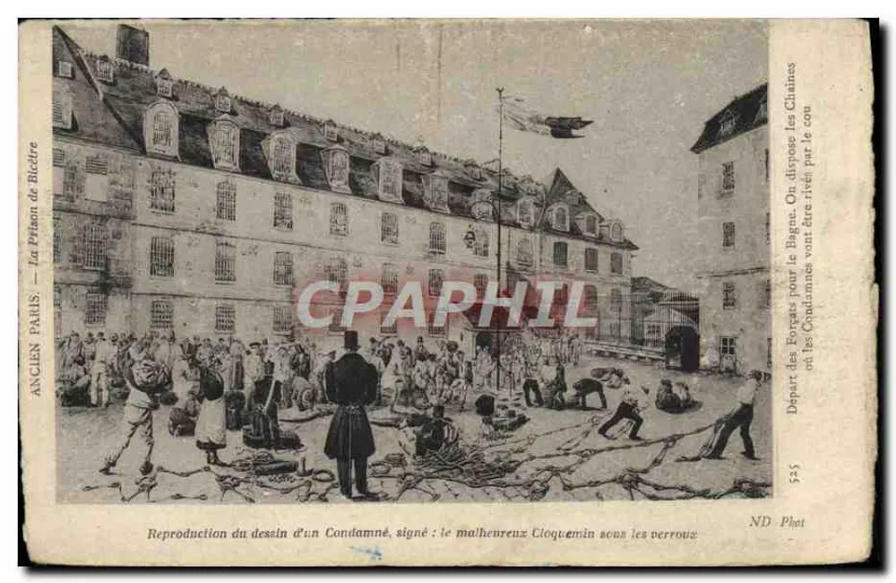 Altes Paris — Das Gefängnis von Bicêtre — Abreise der Gefangenen in die Strafkolonie - Vorderseite