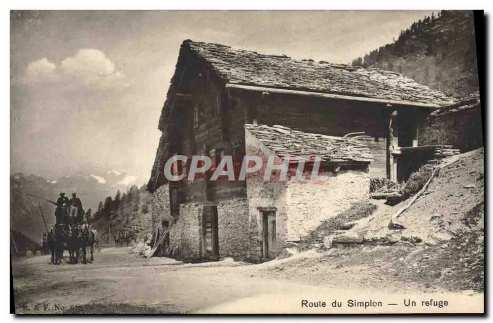 Simplonstraße — Ein Schutzhaus — R. & F. Nr. 619 - Vorderseite