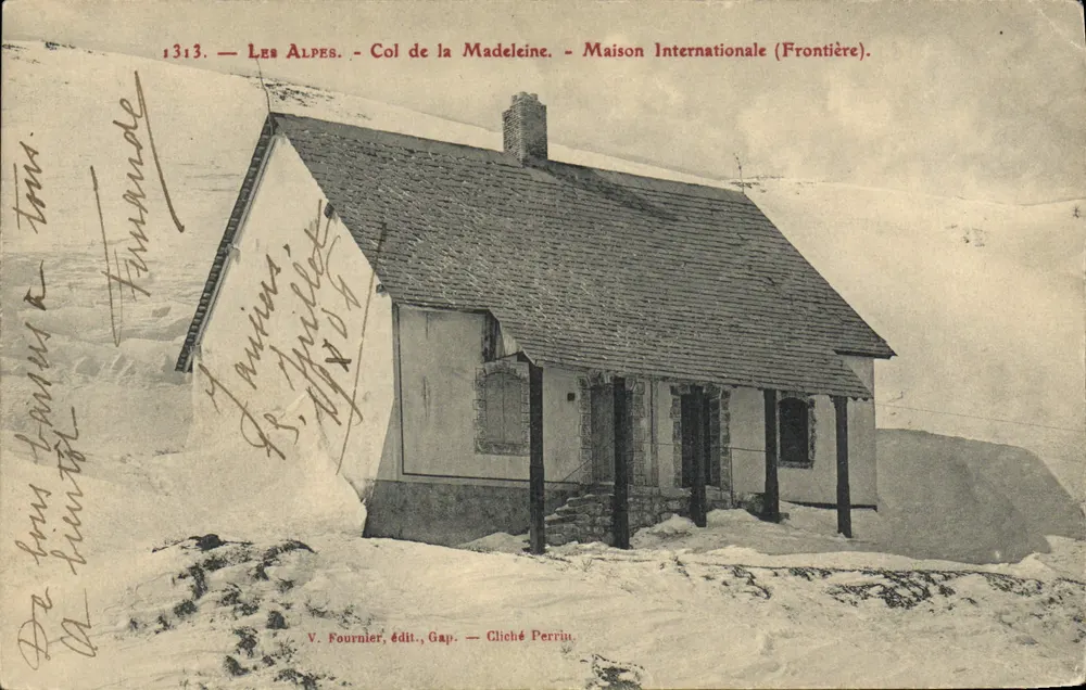 Die Alpen - Col de la Madeleine - Internationale Haus (Grenze) — V. Fournier, Verlag, Gap — Cliché Perrin - Vorderseite