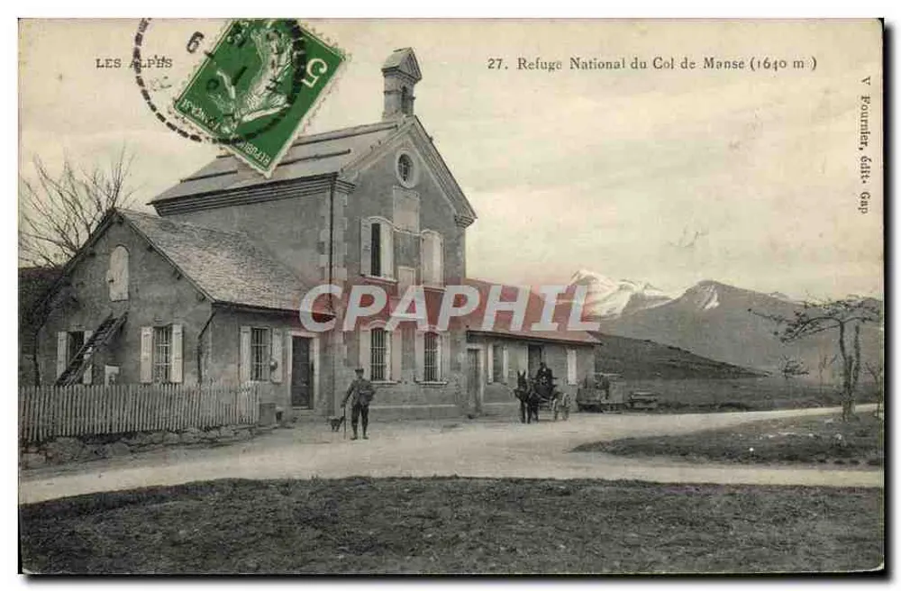 Nationale Unterkunft am Col de Manse (1640 m) — Die Alpen — V. Founadier, Verlag Gap - Vorderseite