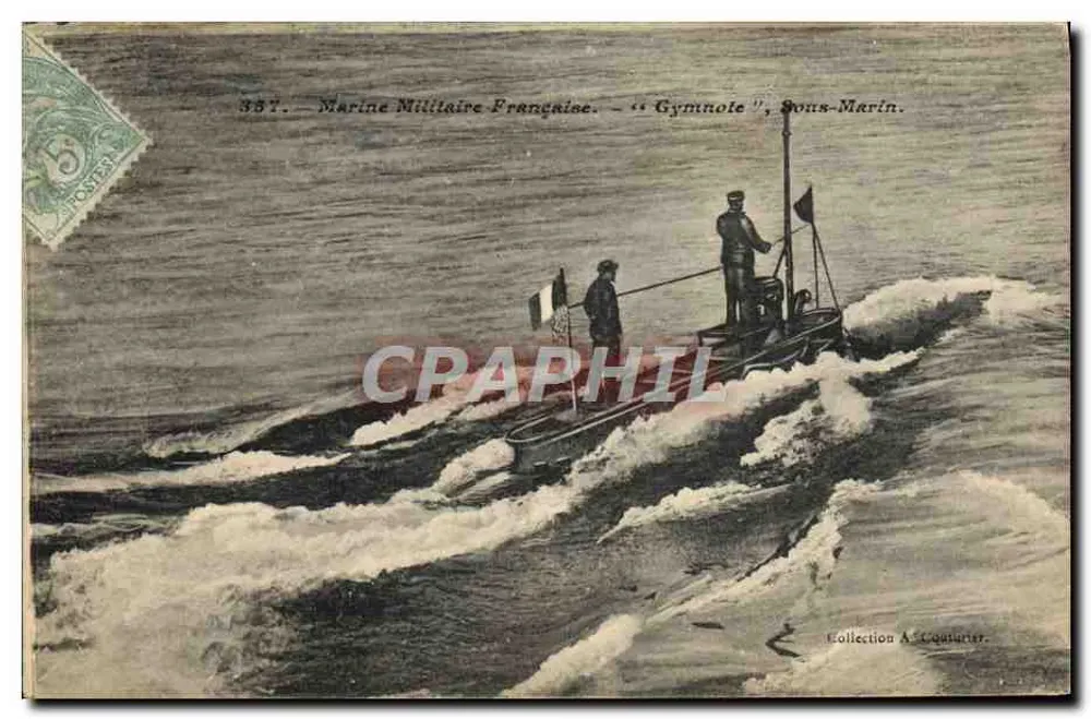 Sous-Marin "Gymnote" — Marine Militaire Française — Collection A. Courrier. - Frente