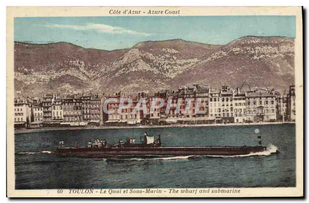 Toulon - Der Kai und U-Boot — Côte d'Azur - Azurküste - Vorderseite