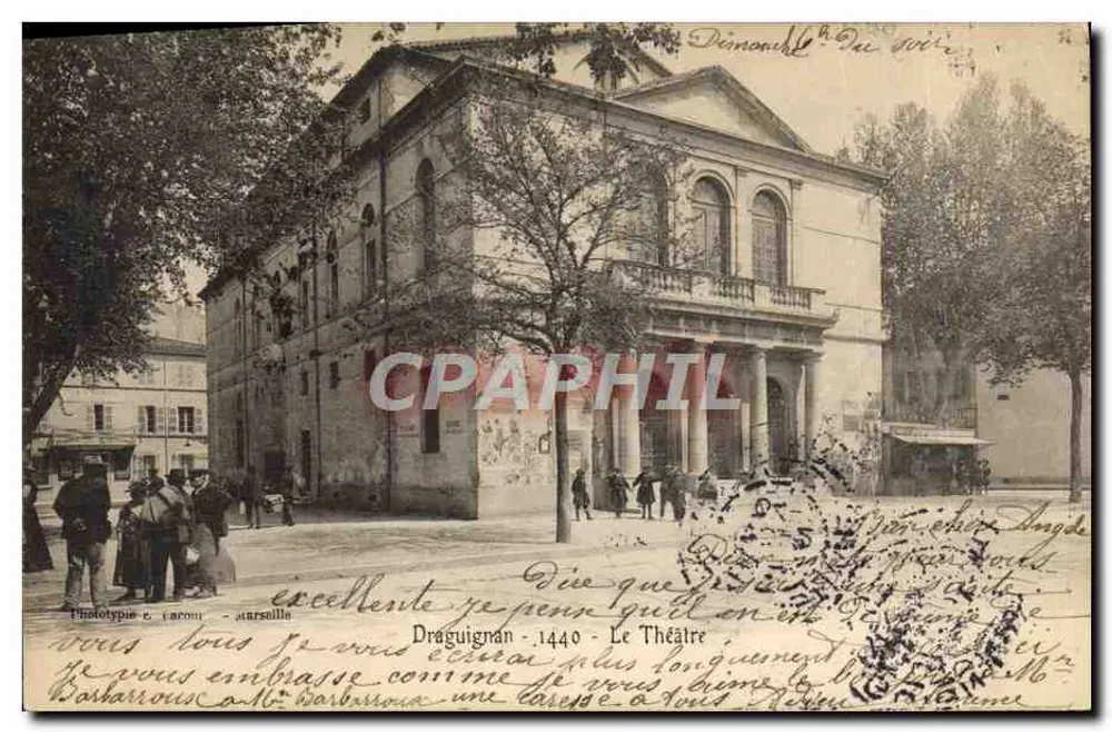 Draguignan - 1440 - O Teatro — Fototipo E. RACEMY - MARSEILLE - Frente