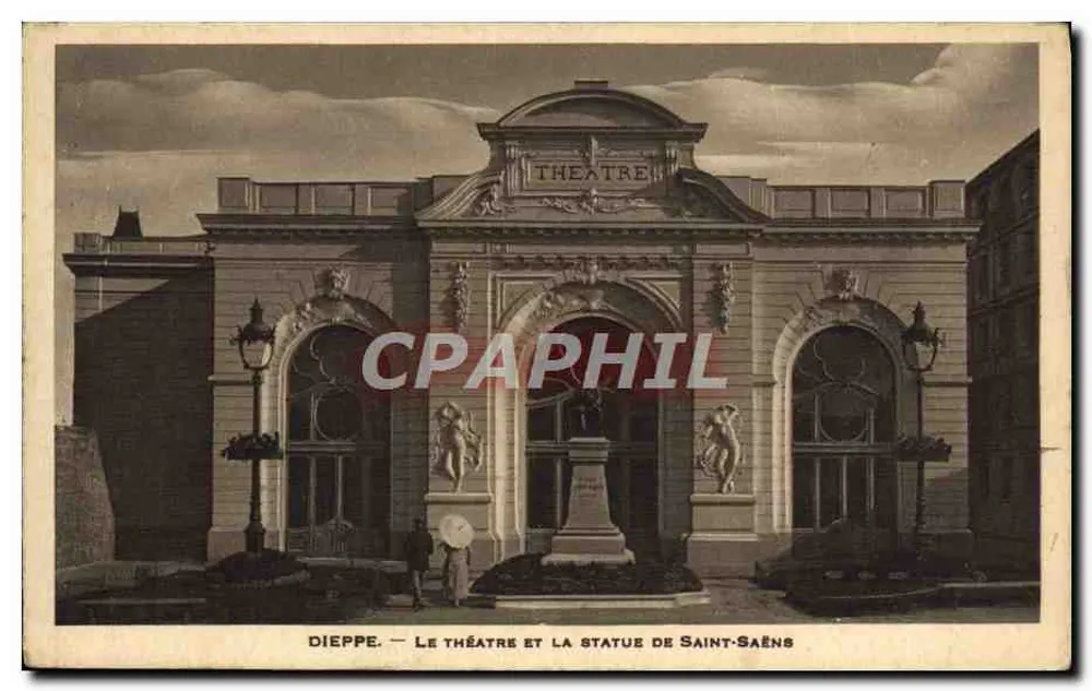 Dieppe — Das Theater und die Statue von Saint-Saëns — Verlag unbekannt - Vorderseite